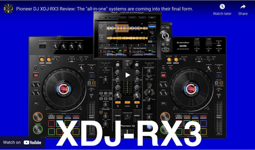 Pioneer DJ XDJRX3 Review HandsOn Deep Dive The DJ Hookup