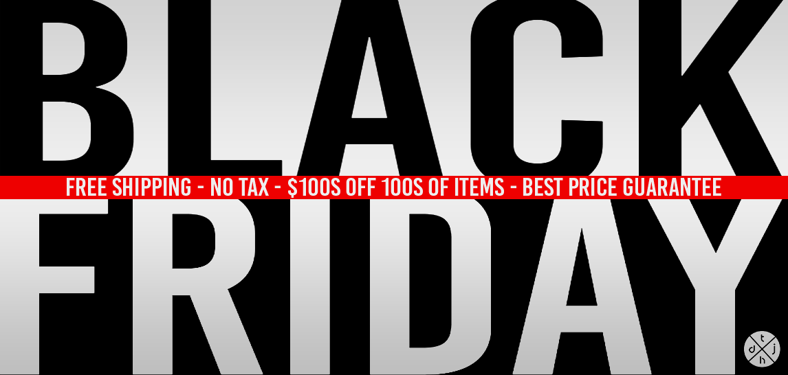 BLACK FRIDAY: Save 11-26%. 1 Day Only. Click for Details.